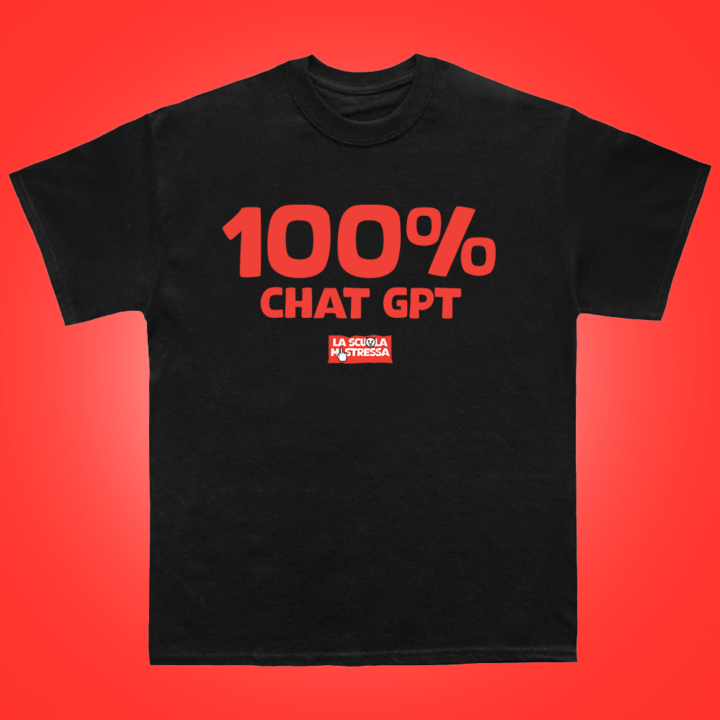 100% Chat Gpt - TShirt